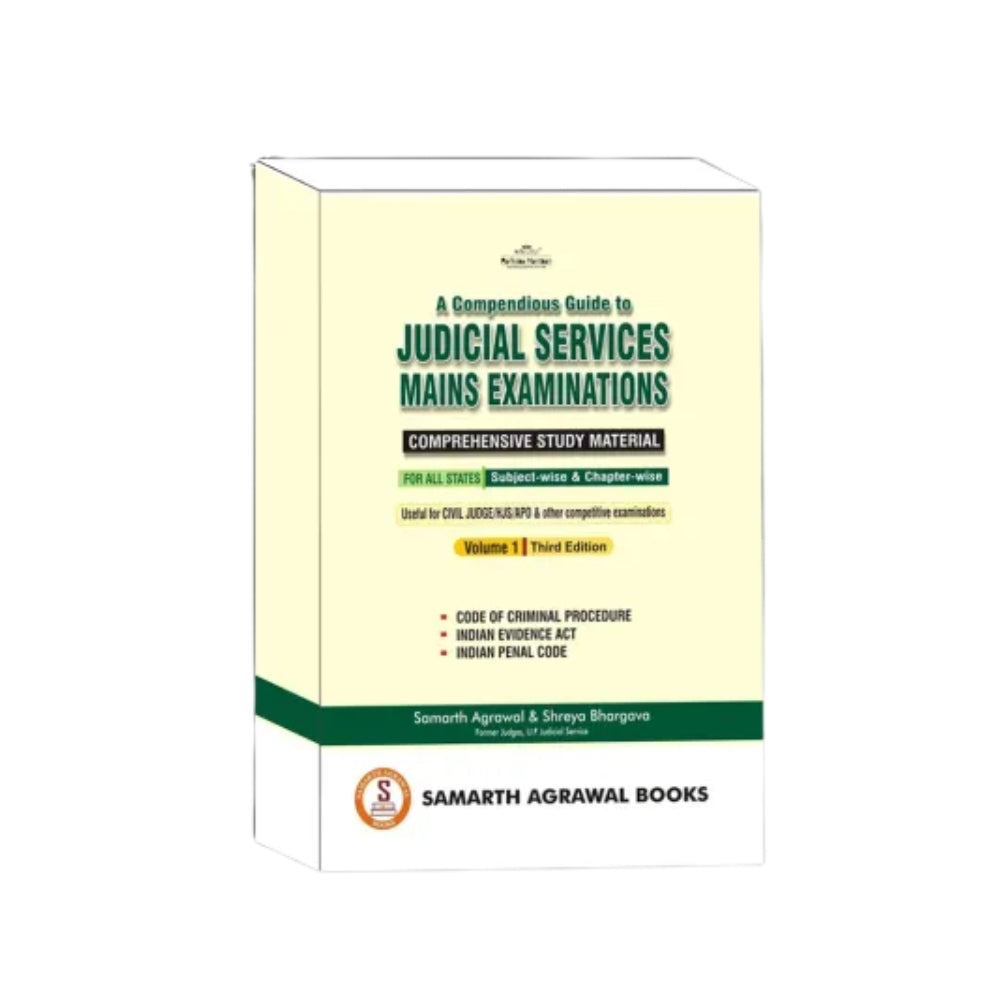 A Compendious Guide to Judicial Services Mains Examinations: Volume 1 : 3rd Edition